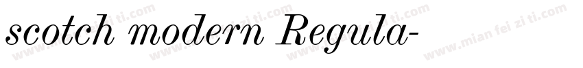 scotch modern Regula字体转换